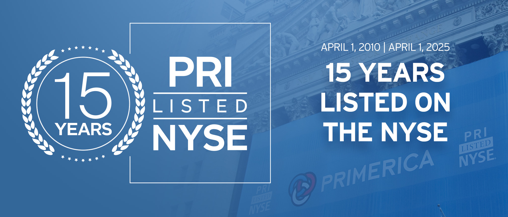 PRI - 15 Years on The NYSE